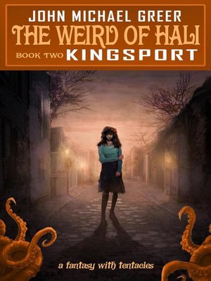 cover image of Kingsport: The Weird of Hali, #2